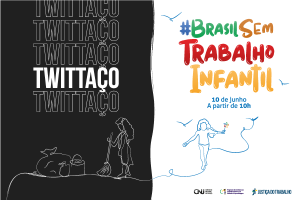 Twittaço #BrasilSemTrabalhoInfantil