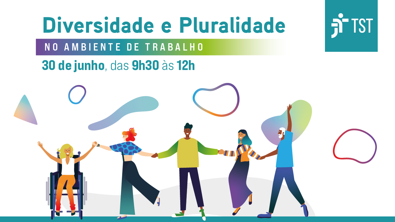 TST promove mesa redonda sobre diversidade e pluralidade no ambiente de trabalho