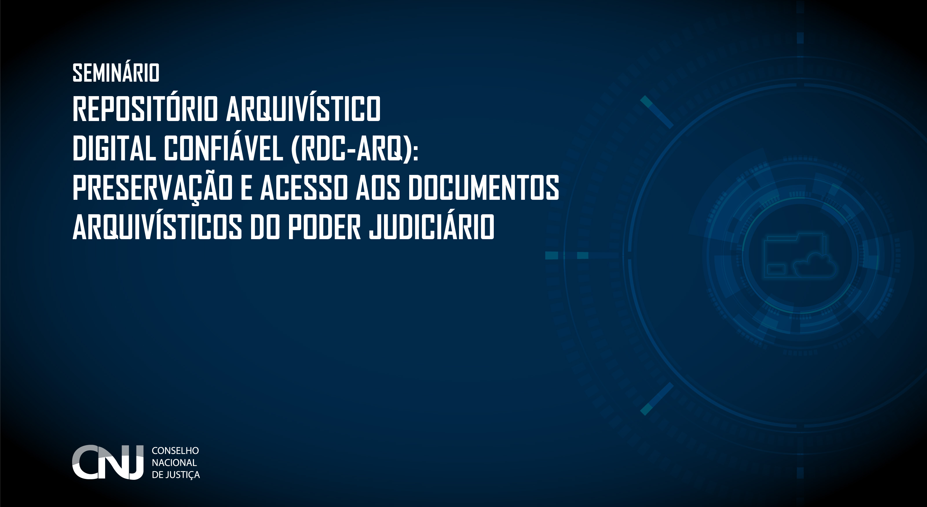 Evento vai debater gestão de documentos arquivísticos digitais do Judiciário