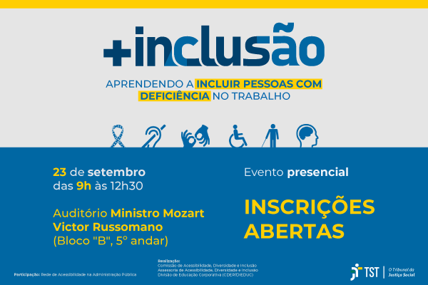 cartaz sobre o evento + inclusão - aprendendo a incluir pessoas com deficiência no trabalho