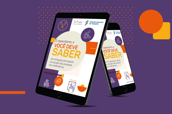 TST lança guia digital para combater o capacitismo