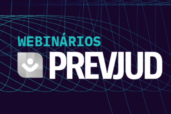 Primeiro webinário da série Prevjud Explicado vai apresentar o serviço para a Justiça do Trabalho