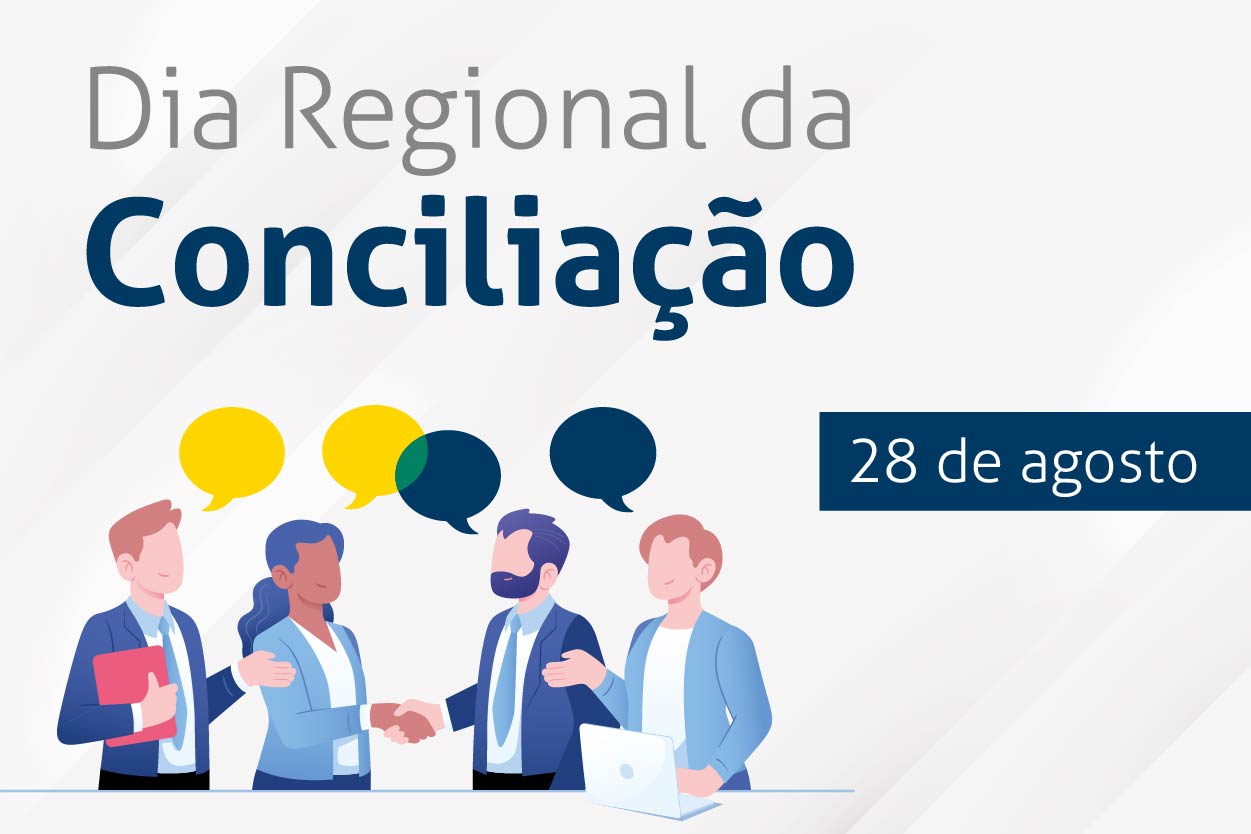 Dia Regional da Conciliação de 2023 será realizado pelo  TRT da 11ª Região (AM-RR)