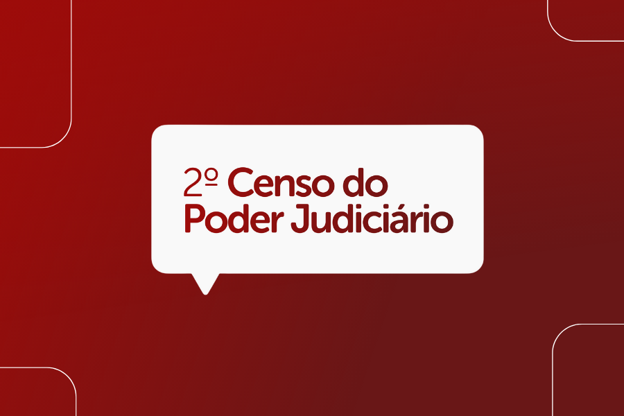 CNJ abre novo prazo para participação no 2º Censo do Poder Judiciário