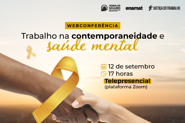 Setembro Amarelo: webconferência vai abordar contemporaneidade e saúde mental