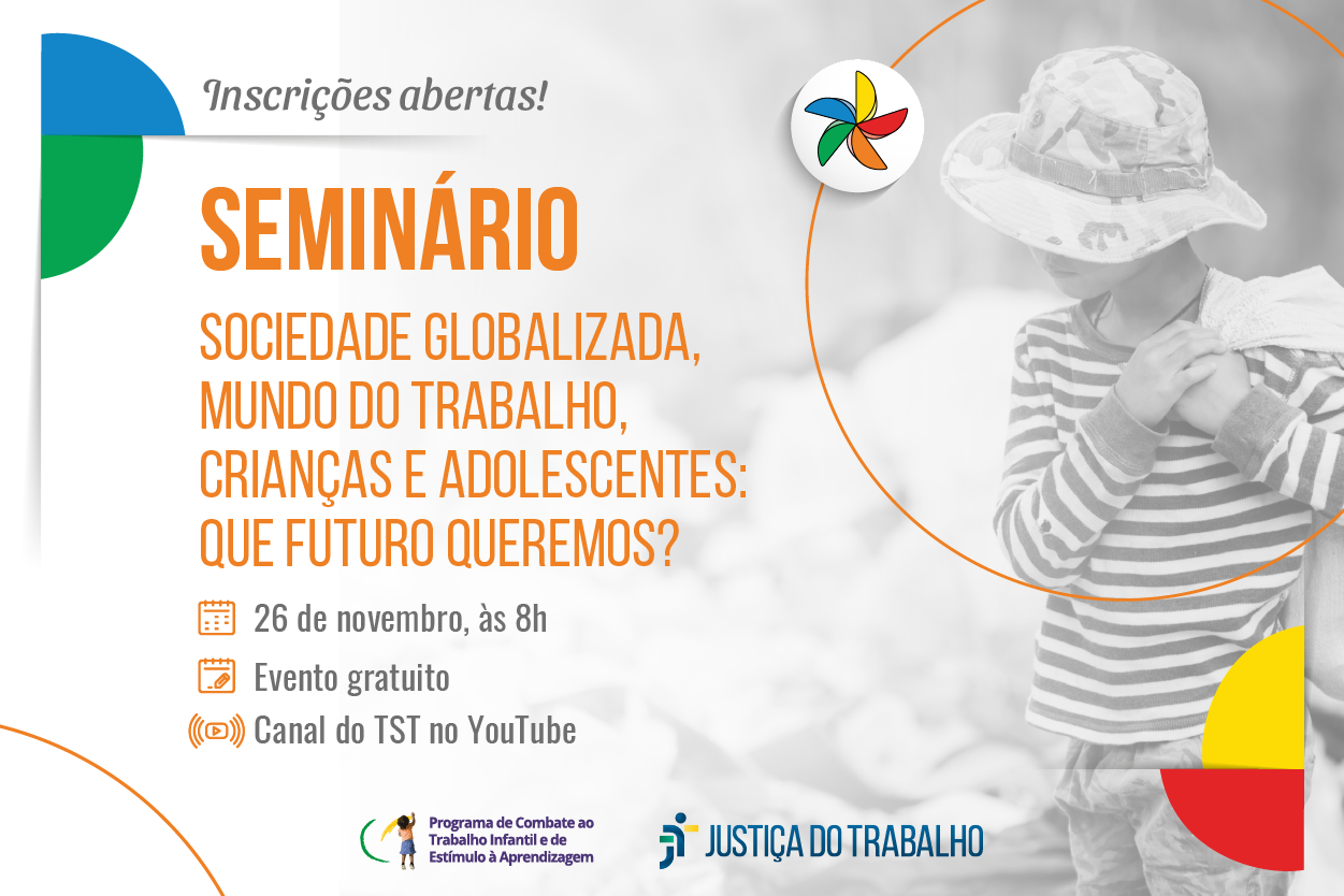 Último dia para se inscrever no Seminário de Combate ao Trabalho Infantil