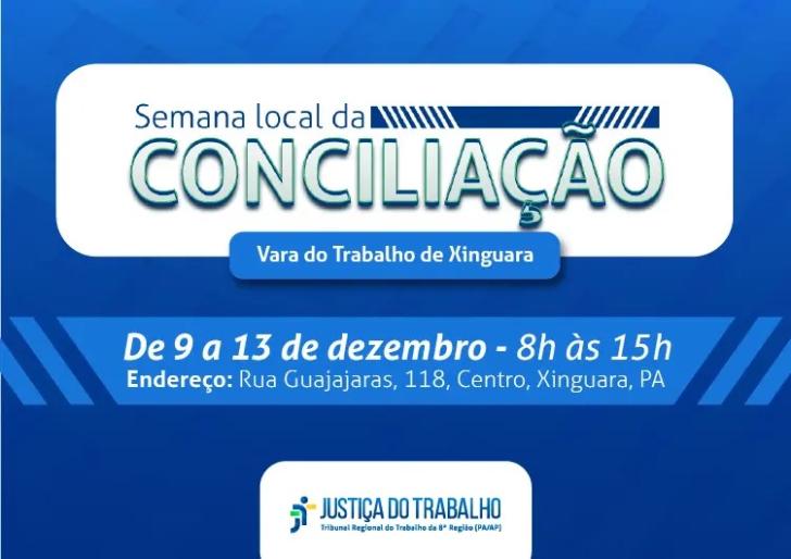 Imagem referente à semana local da conciliação na vara do trabalho de Xinguara (Pará)