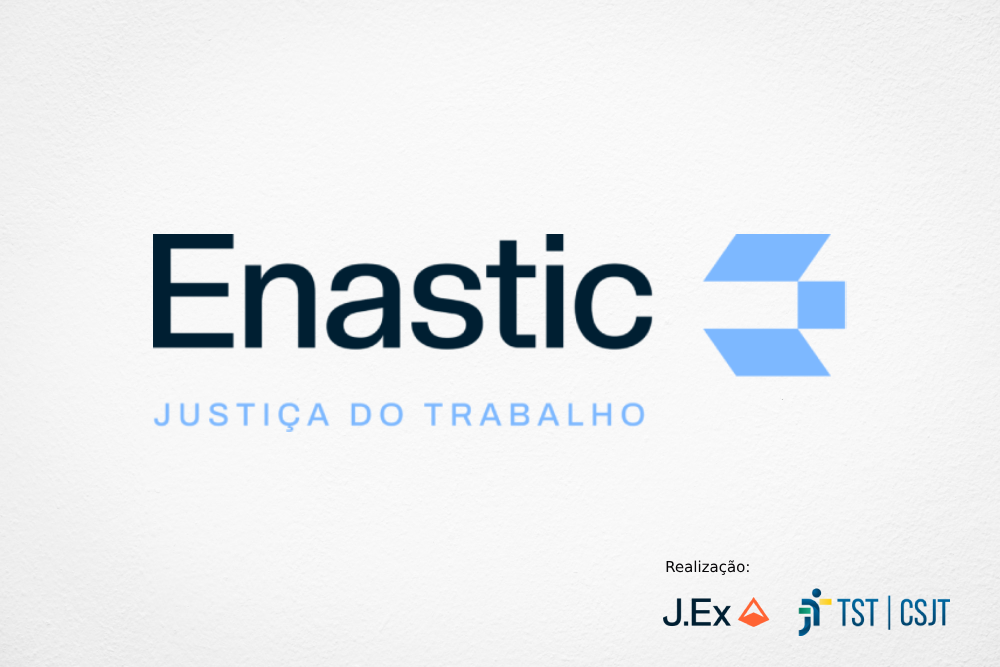 Ilustração de o evento. Enastic Justiça do Trabalho. Realização J.Ex e TST/CSJT
