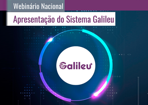 Webinário 'Sistema Galileu' acontecerá nesta sexta-feira (19/9).