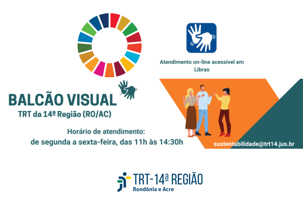 Fotografia com a legenda ''Balcão Visual TRT da 14ª Região'' e um círculo com diferentes cores.
