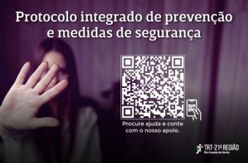 TRT-RN lança campanha para apresentar protocolo que acolhe e protege suas trabalhadoras da Violência Doméstica