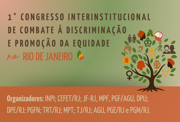 Ilustração de uma árvore com diversos símbolos e o texto: 1º Congresso Interinstitucional de Combate à Discriminação e Promoção da Equidade no Rio de Janeiro.