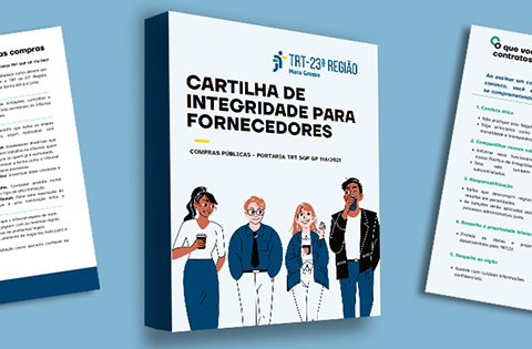 COMPRAS PÚBLICAS – TRT/MT lança Cartilha de Integridade para Fornecedores