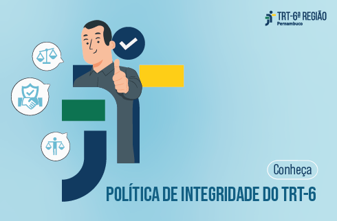 Imagem ilustrativa da Política de Integridade do TRT-6 
