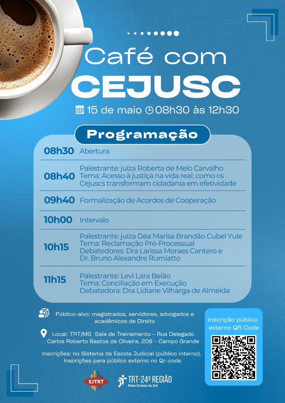 Fotografia com a foto de uma xícara de café e a programação do evento Café com Cejusc. 