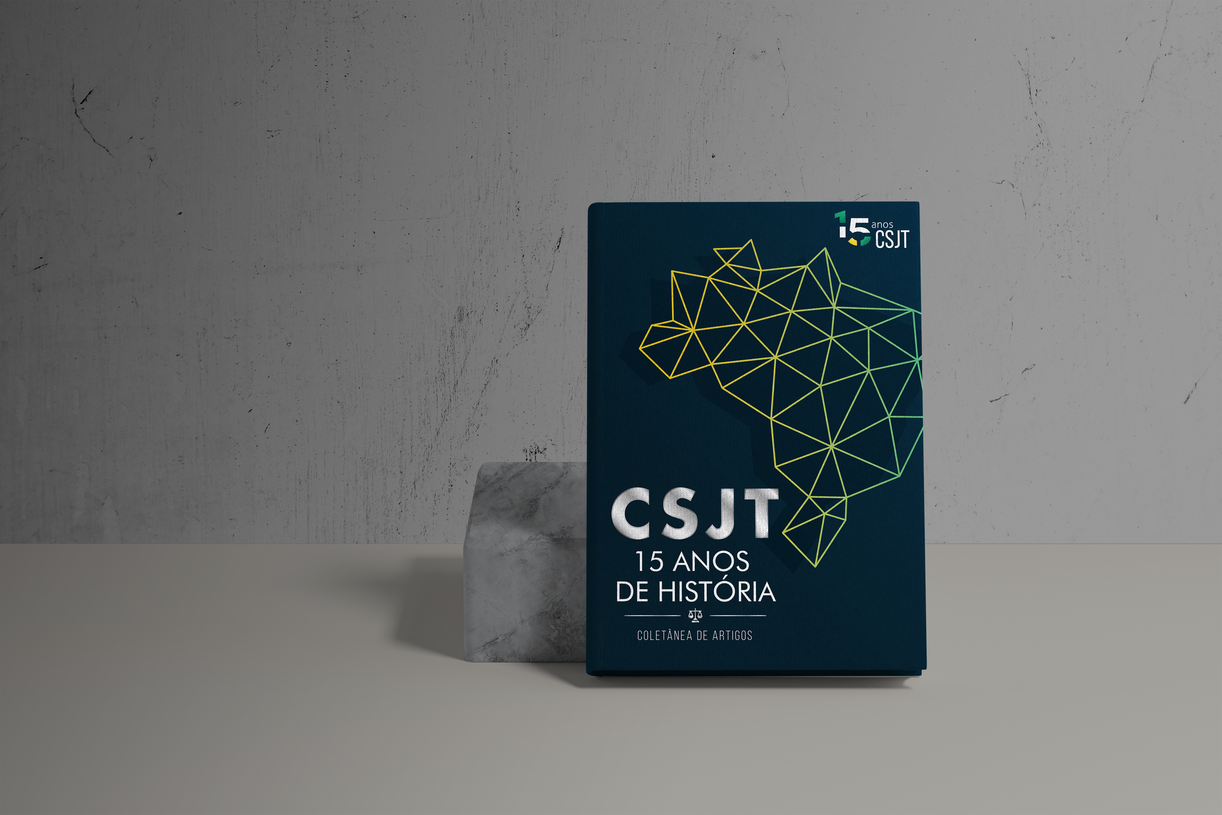 Livro comemorativo dos 15 anos do CSJT é lançado na primeira sessão do órgão em 2021