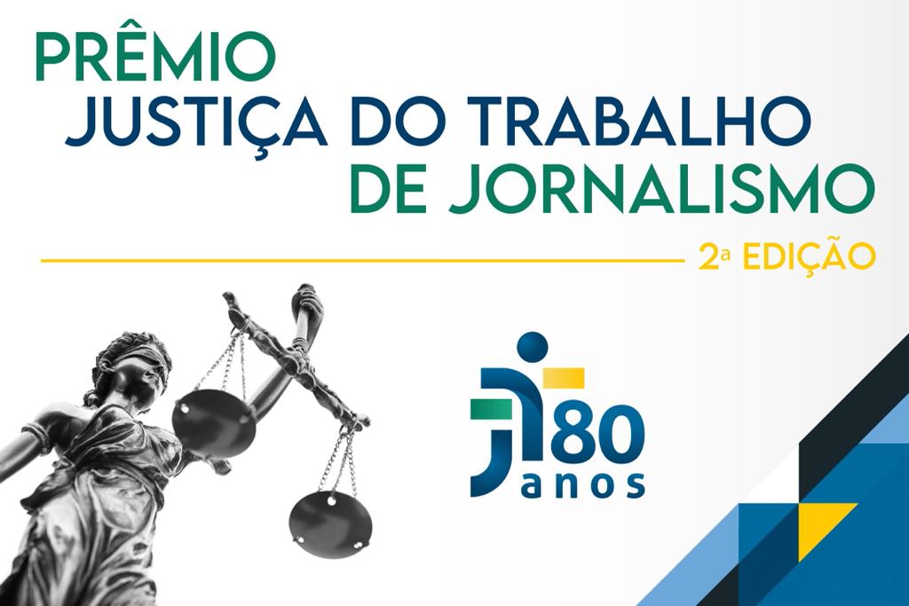 Inscrições abertas para a 2º Prêmio Justiça do Trabalho de Jornalismo