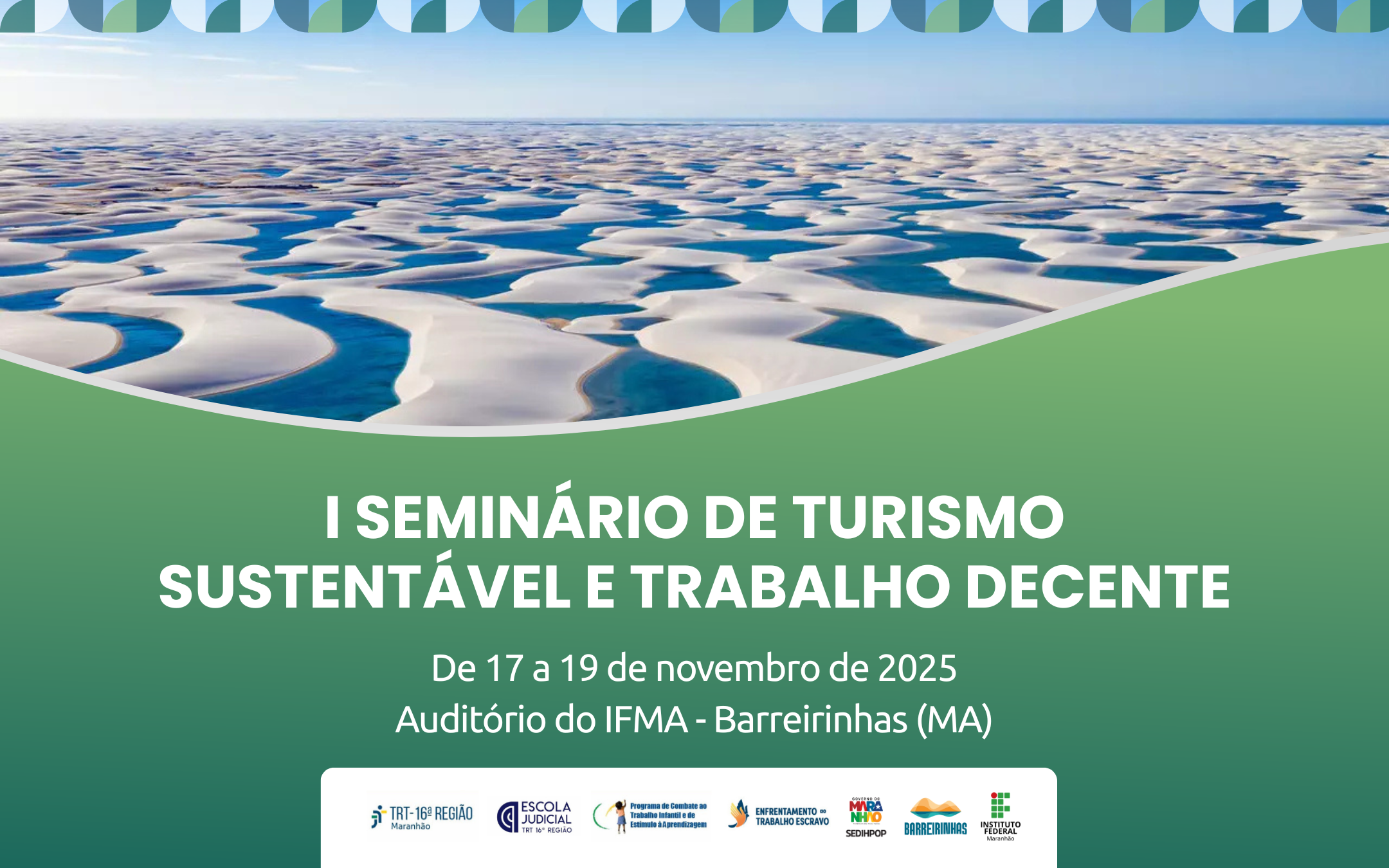 TRT-16 realiza Seminário sobre Turismo Sustentável e Trabalho Decente em Barreirinhas