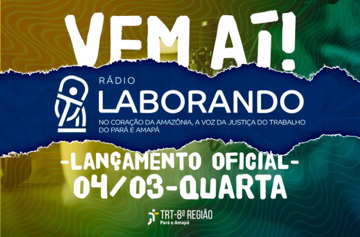 TRT-8 realizará lançamento oficial da Rádio Online Laborando