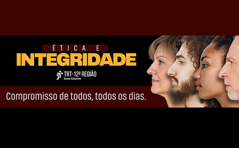 TRT-SC lança campanha para fortalecer cultura da integridade