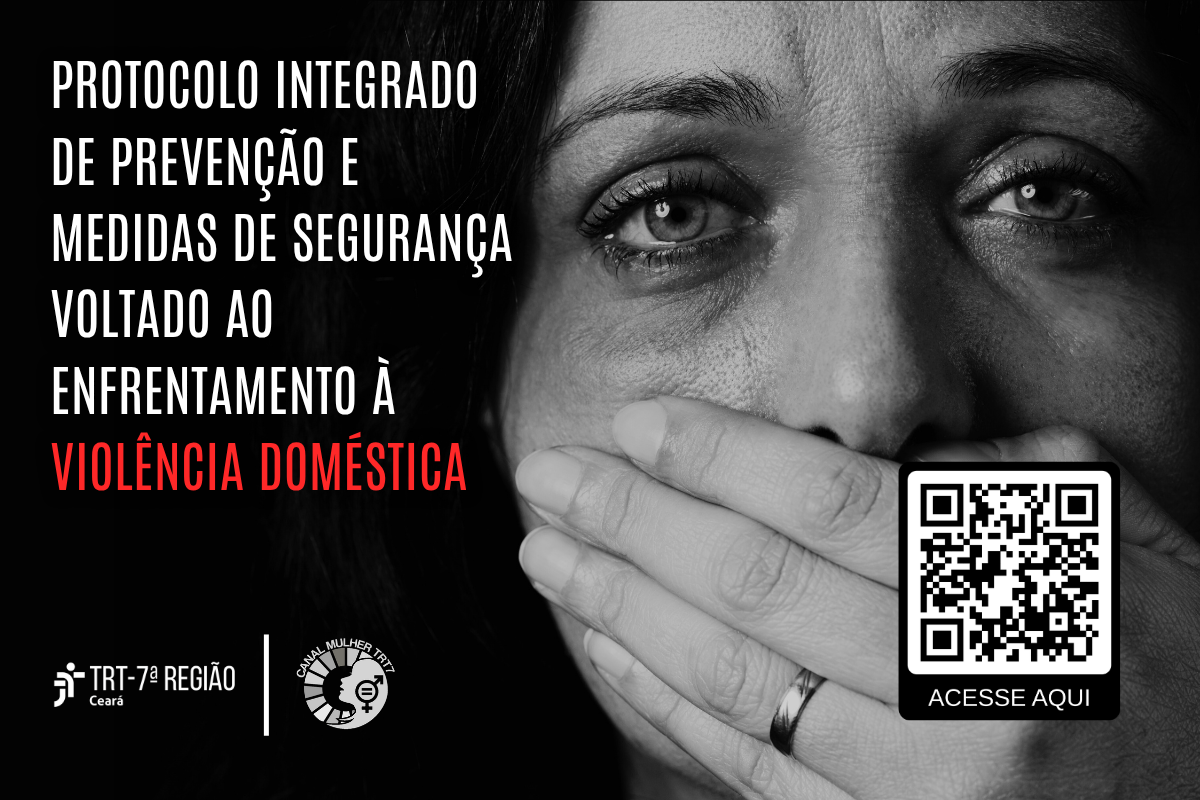 TRT-7 (CE) reforça divulgação de protocolo de proteção contra a violência doméstica
