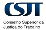 CSJT coordena ações para cumprimento das Metas 2012-2013 da JT