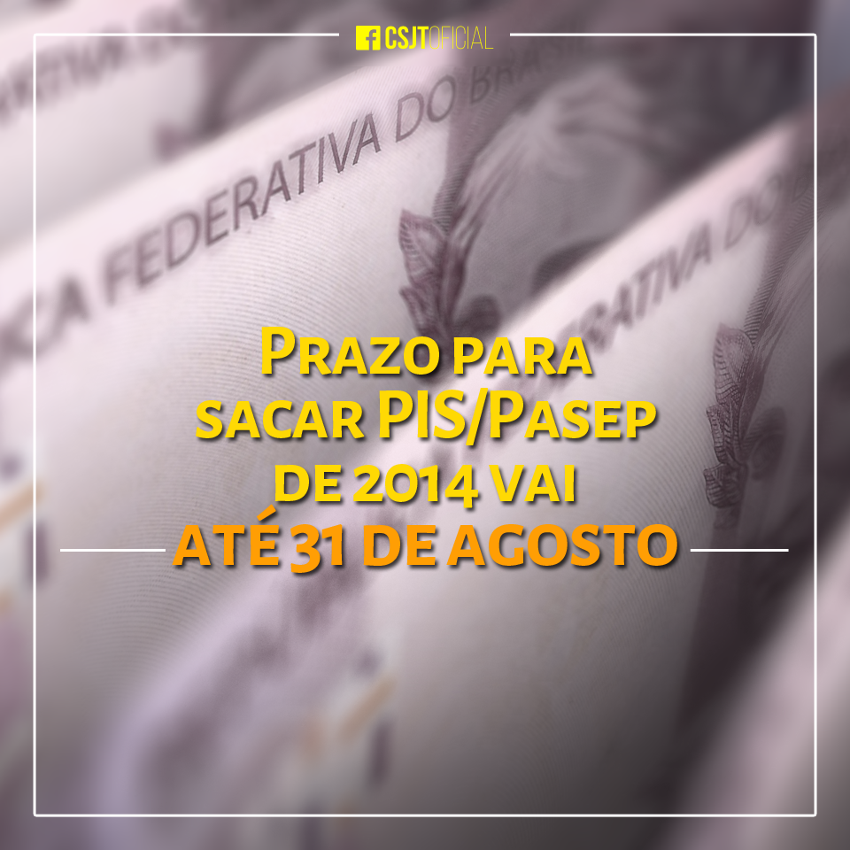 Prazo para sacar PIS/Pasep de 2014 vai até 31 de agosto