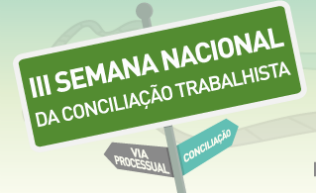 Justiça do Trabalho se mobiliza em todo o país para estimular acordos entre patrões e empregados