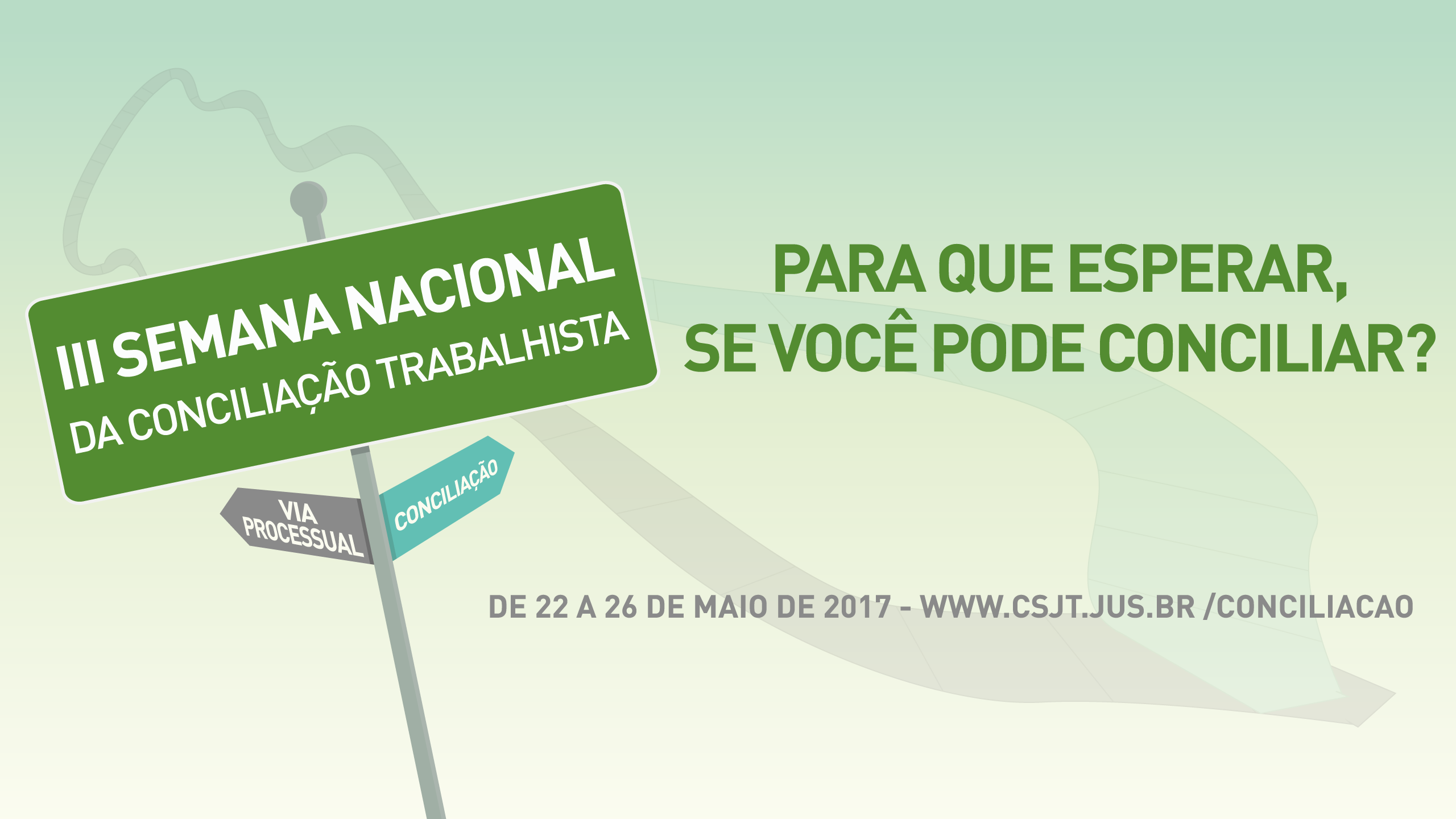 Acompanhe a transmissão ao vivo da III Semana Nacional da Conciliação Trabalhista