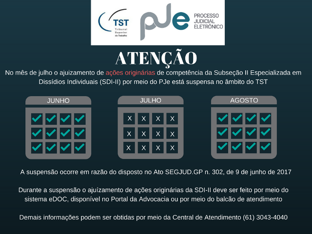 Uso do PJe na SDI-2 estará suspenso em julho e será retomado em 1o de agosto
