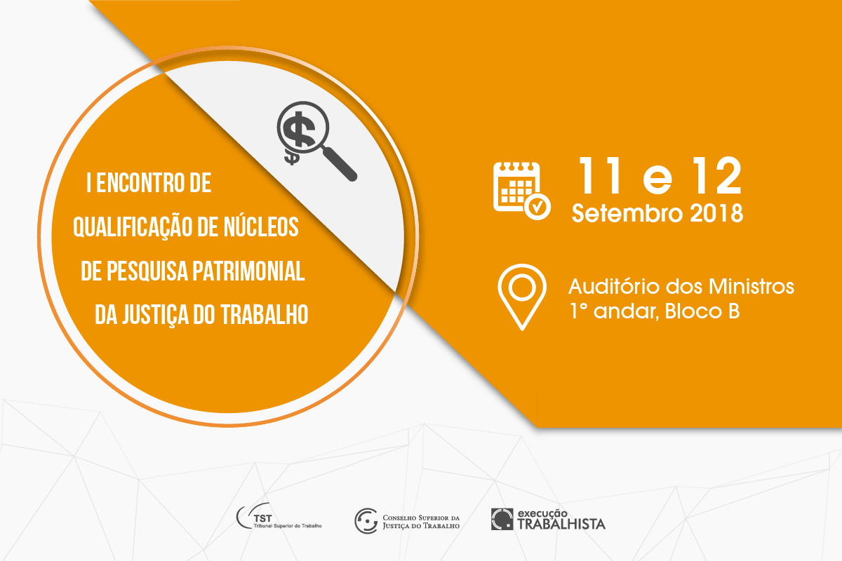 I Encontro de Qualificação de Núcleos de Pesquisas Patrimoniais da Justiça do Trabalho será no CSJT