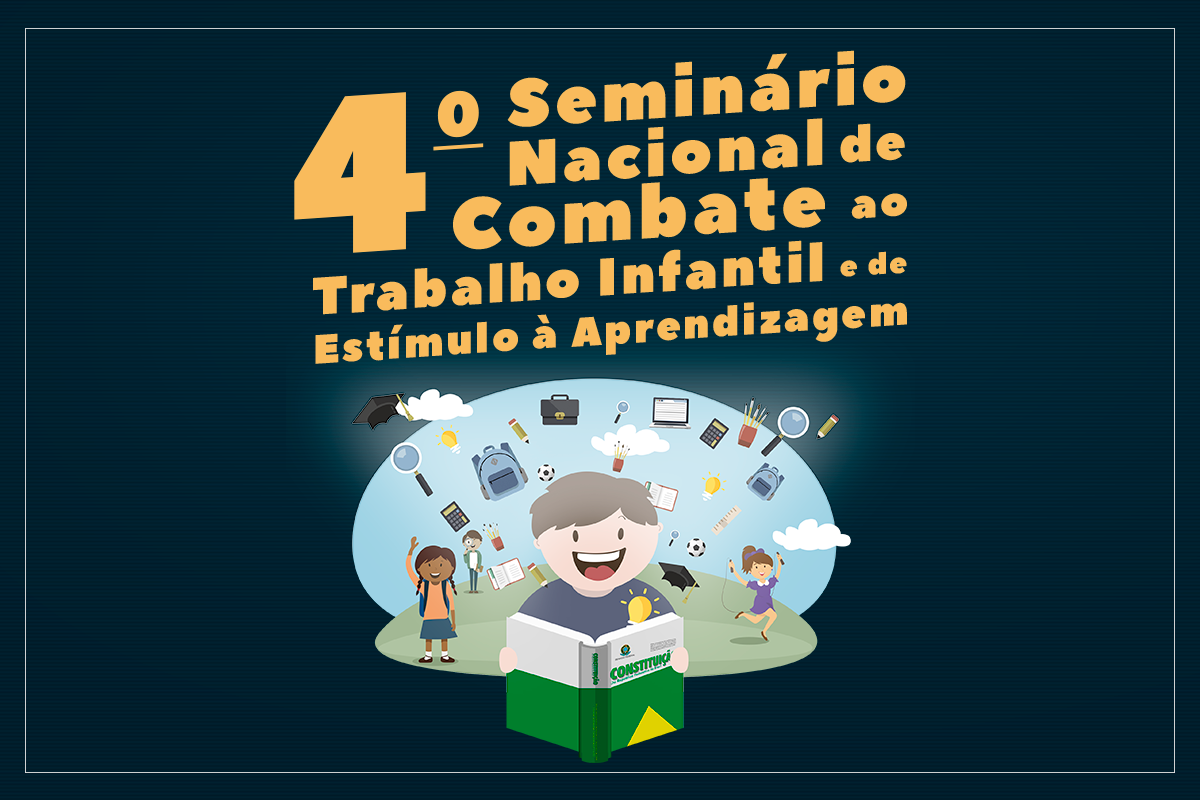 Desestimular o trabalho infantil no Brasil é foco de seminário no TST