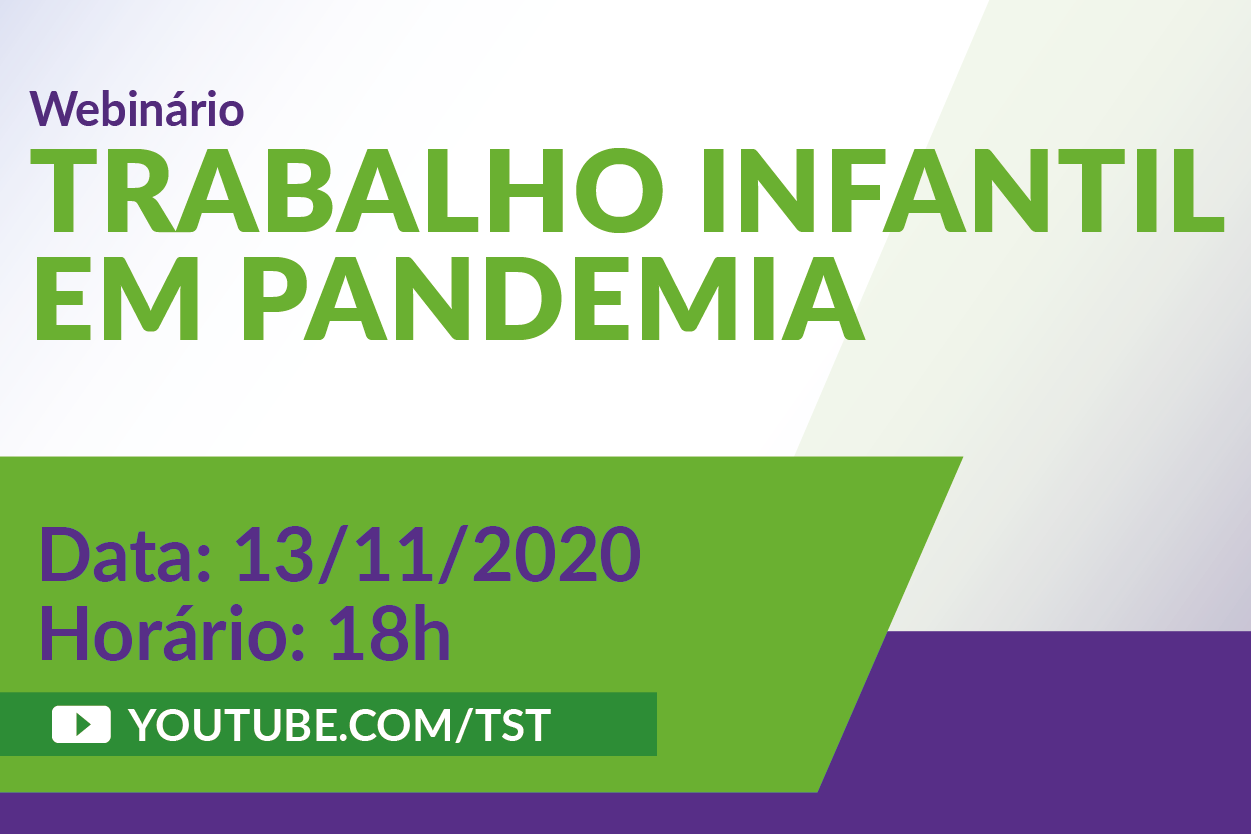 Webinário aborda “Trabalho Infantil em Pandemia” 
