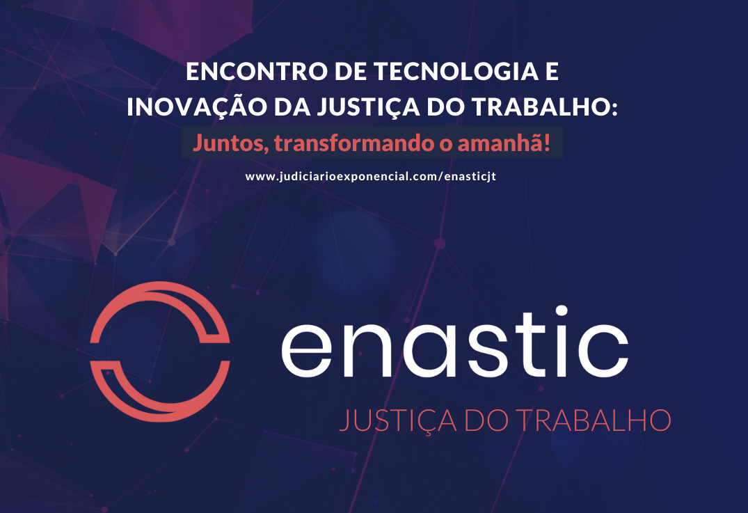 Encontro de Tecnologia e Inovação debaterá desafios da transformação digital na Justiça do Trabalho