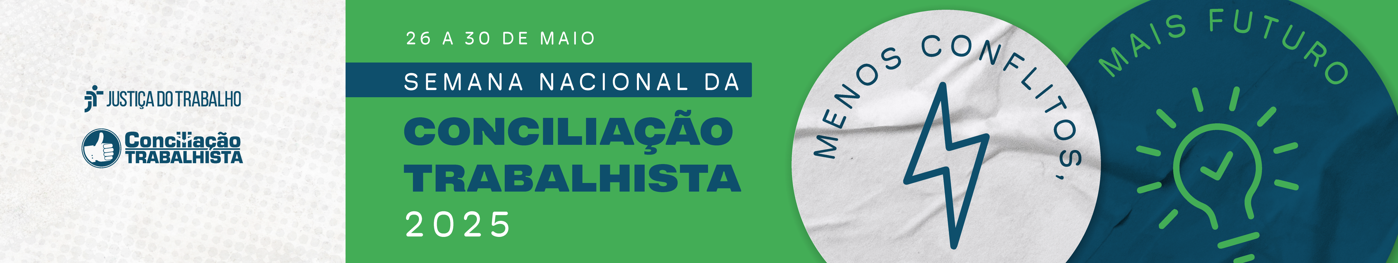 Ilustração com a identidade visual da Semana Nacional da Conciliação Trabalhista 2025. Em um fundo com azul e textura cinza, há dois papeis em formato de círculos nas cores branca e verde. Em um deles está escrito 